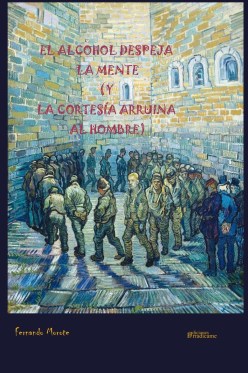 el-alcohol-despeja-la-mente-y-la-cortesia-arruina-al-hombre-fernando-morote.-portadasimple